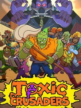 Toxic Crusaders — couverture officielle (Nintendo Switch, Xbox Series X|S, PC (Microsoft Windows), PlayStation 5, PlayStation 4, Xbox One)