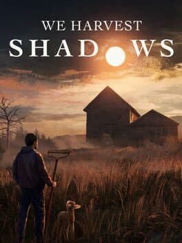 We Harvest Shadows — couverture officielle (PC (Microsoft Windows))