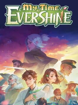 My Time at Evershine — couverture officielle (PC (Microsoft Windows), Xbox Series X|S, Nintendo Switch 2, PlayStation 5)