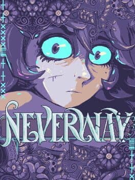 Neverway — couverture officielle (Linux, Mac, Nintendo Switch, PC (Microsoft Windows))