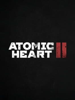 Atomic Heart II — couverture officielle (PC (Microsoft Windows), Xbox Series X|S, PlayStation 5)