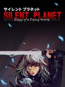 Silent Planet: Elegy of a Dying World — couverture officielle (Xbox Series X|S, PlayStation 5, PC (Microsoft Windows))