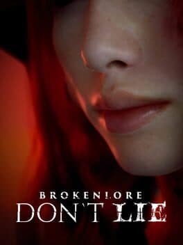 BrokenLore: Don't Lie — couverture officielle (PlayStation 5, PC (Microsoft Windows), Xbox Series X|S)