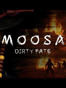 Moosa: Dirty Fate — couverture officielle (Xbox Series X|S, PC (Microsoft Windows), PlayStation 5)