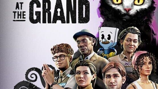 There Are No Ghosts at the Grand