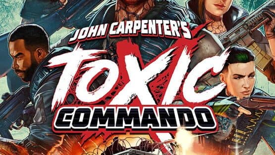 John Carpenter's Toxic Commando