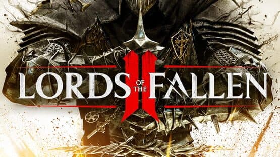 Lords of the Fallen II