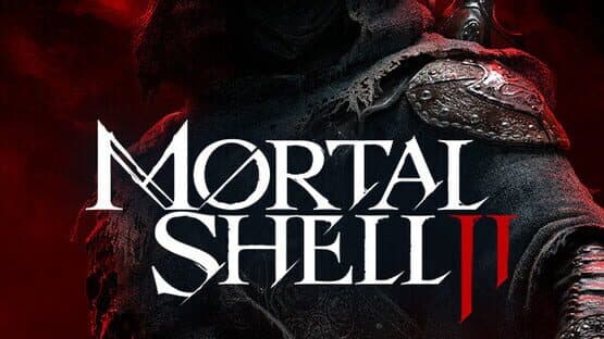 Mortal Shell II